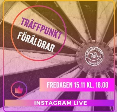 Instagram Live: Träffpunkt föräldrar 15.11